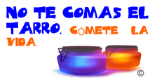 No_te_comas_el_tarro_comete_la_vida-224x117.png